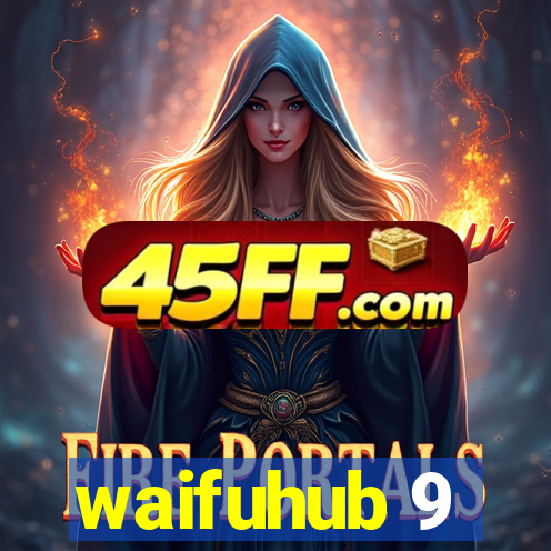 waifuhub 9
